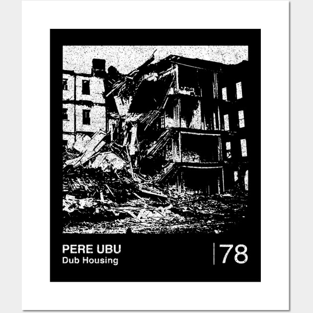 Pere Ubu / Minimalist Graphic Design Fan Artwork Wall Art by saudade